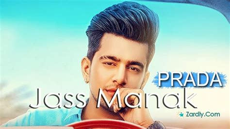 PRADA –JASS MANAK (Full Video Song) 